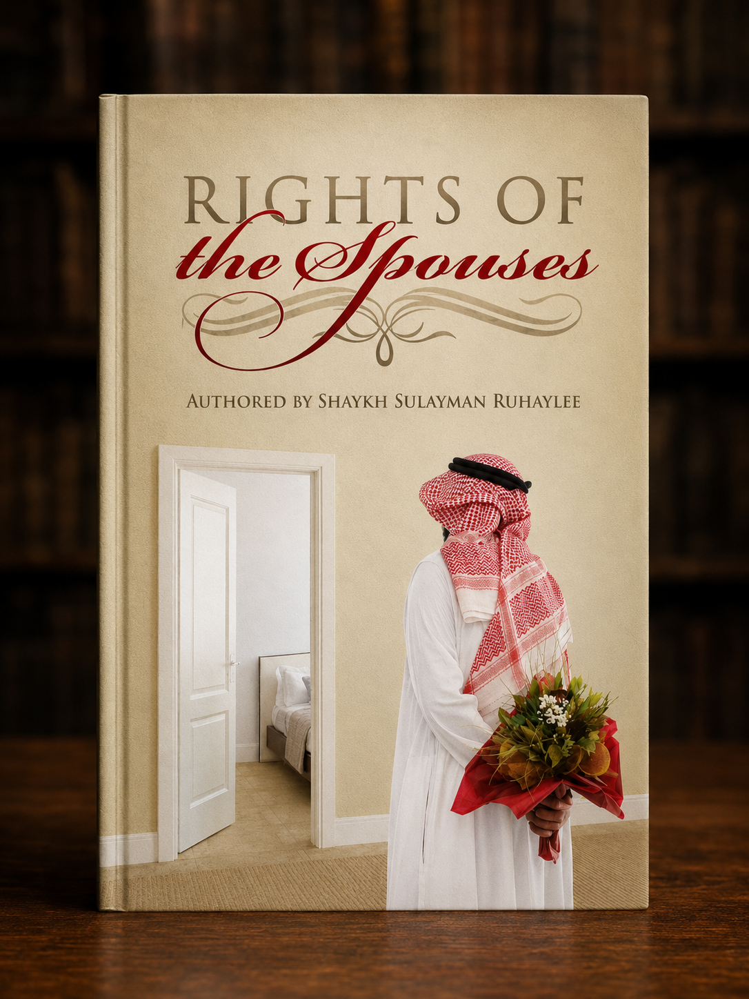 Rights Of The Spouses by Shaykh Sulayman Ruhaylee