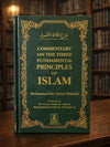 Commentary on the Three Fundamental Principles of Islam: Shaykh Muhammad Ibn Saalih Al-Uthaymeen