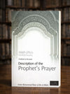 Description of The Prophets Prayer - Shaykh Al Albani