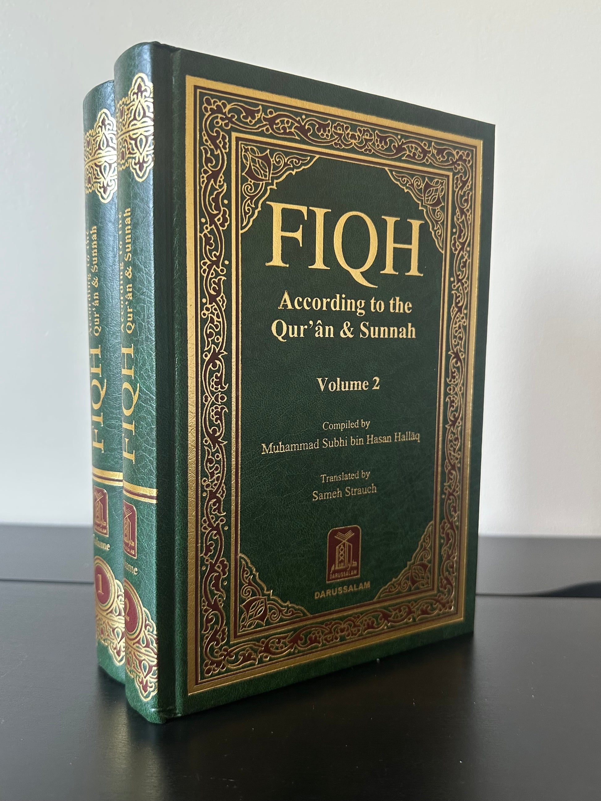 Fiqh According to the Qur’an and Sunnah (Volumes 1 & 2)