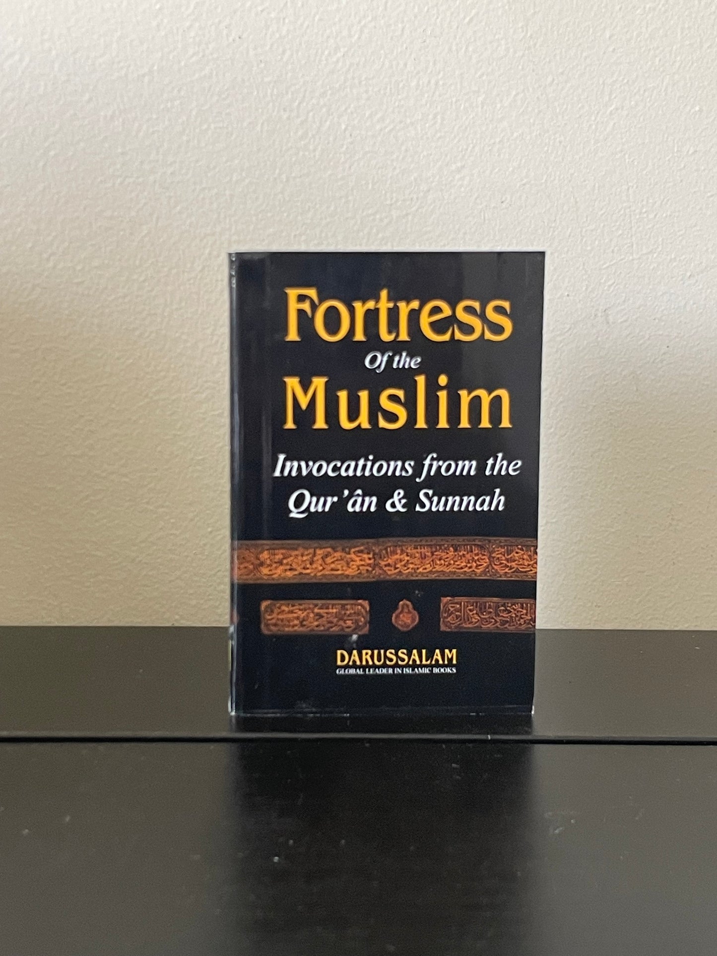 Fortress Of The Muslim