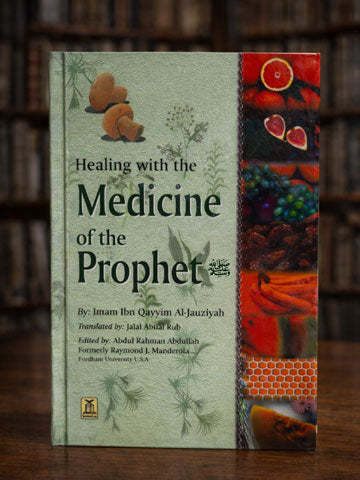 Healing with the Medicine of the Prophet (Black & White) - Imam ibn Al Qayyim