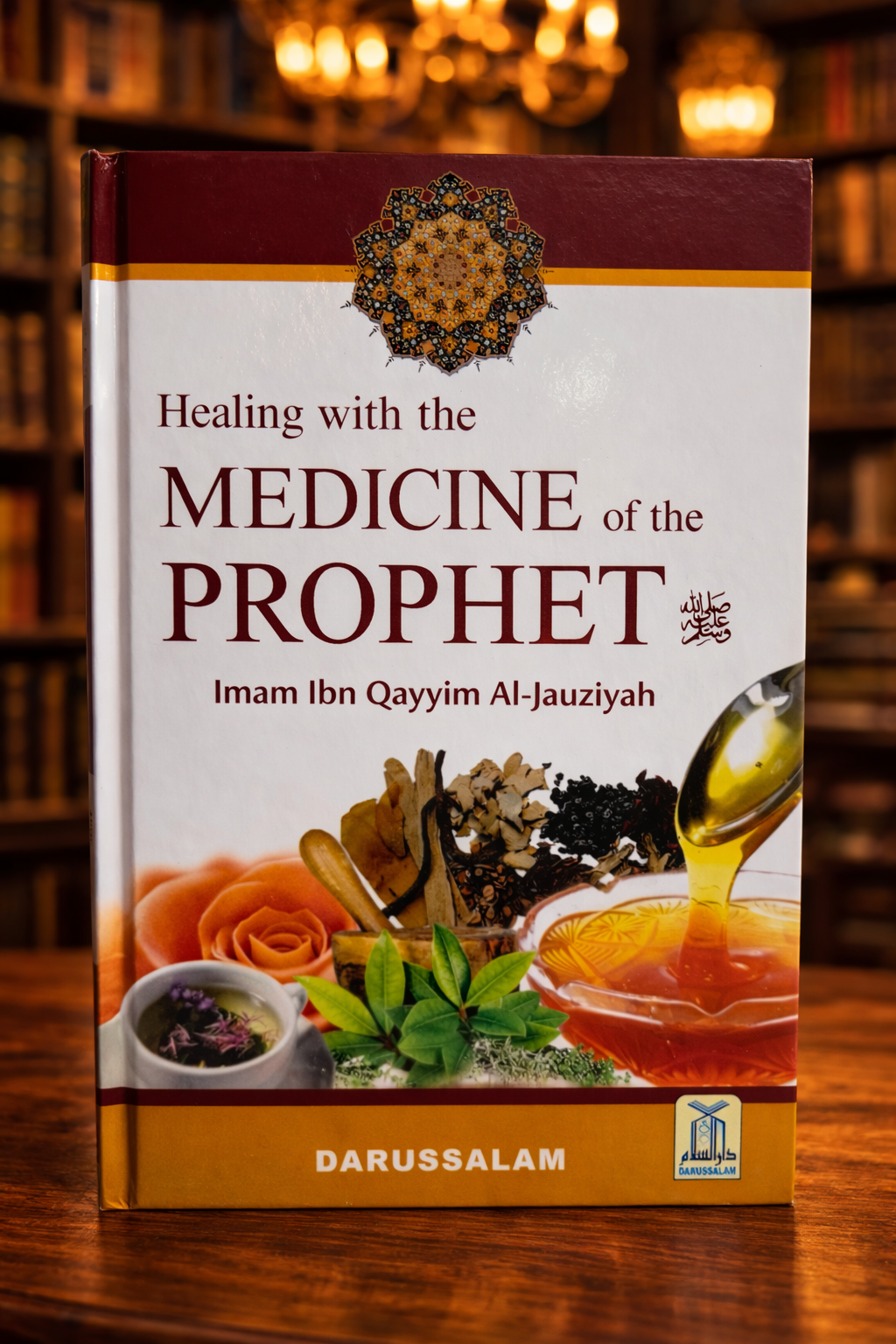 Healing with the Medicine of the Prophet (Colored) - Imam ibn Al Qayyim
