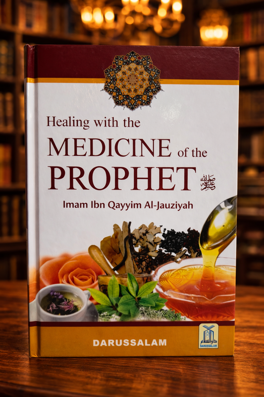 Healing with the Medicine of the Prophet (Colored) - Imam ibn Al Qayyim