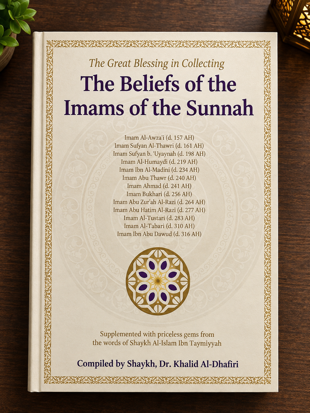 The Great Blessing in Collecting The Beliefs of the Imams of the Sunnah
