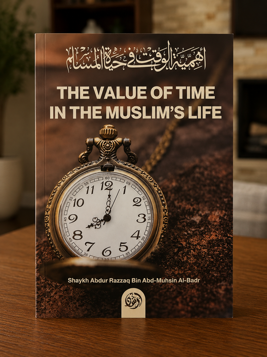 The Value of Time in the Muslim's Life book